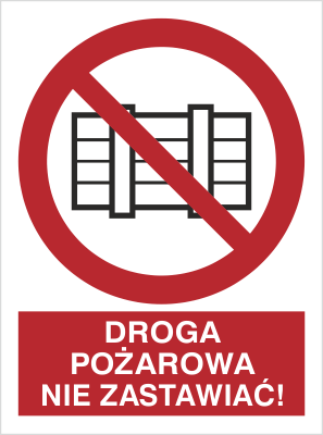 Droga pożarowa Nie zastawiać